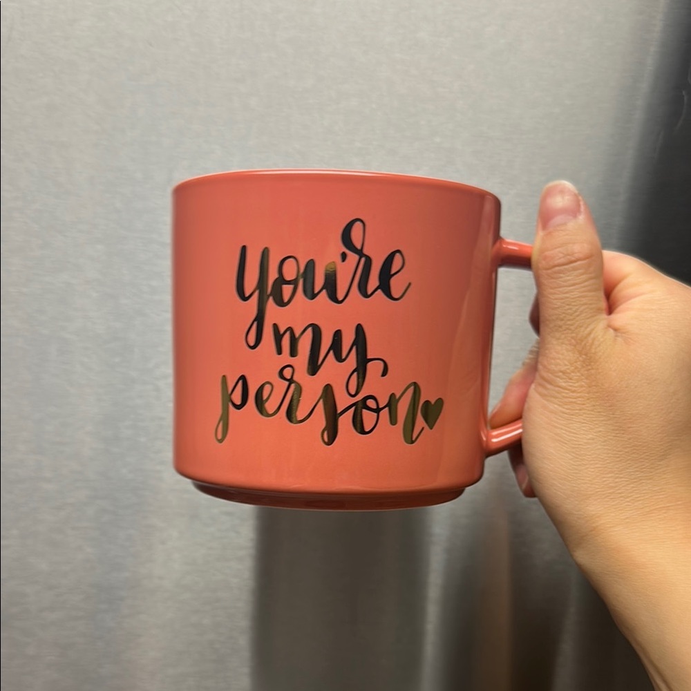 You’re my person Coral Mug